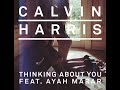 Calvin Harris ft. Ayah Marar - Thinking About You (Extended Version)