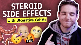 Corticosteroid Side Effects and Efficacy (Prednisone) | My IBD Journey with Ulcerative Colitis