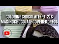 How To Color Chocolate (OPTION 2) & Make Chocolate Covered Oreos