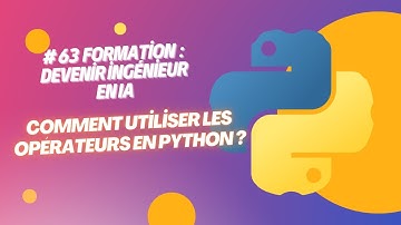 Comment utiliser les opérateurs logiques en Python ?