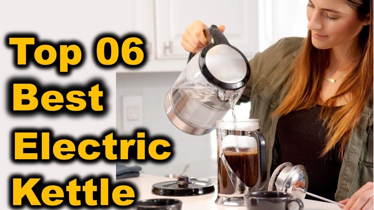 Best Electric Kettle 2020  || Top 6 Best Electric Kettles (Buying Guide)