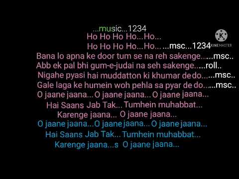 O jaane jaana  Madhoshi Karaoke with scrolling lyrics  uditnarayan