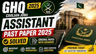 GHQ Assistant Past Paper 2025 Solved | GHQ Assistant Jobs 2026 Test Preparation | Mr GK