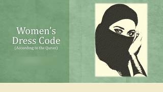 Women's Dress Code (according to the Quran)