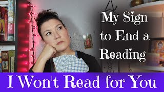 I Wont Read for You: My Sign to End a Reading
