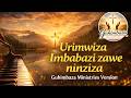 Urimwiza Imbabazi Zawe Ninziza Guhimbaza Ministries Version Official Video Lyrics 2026