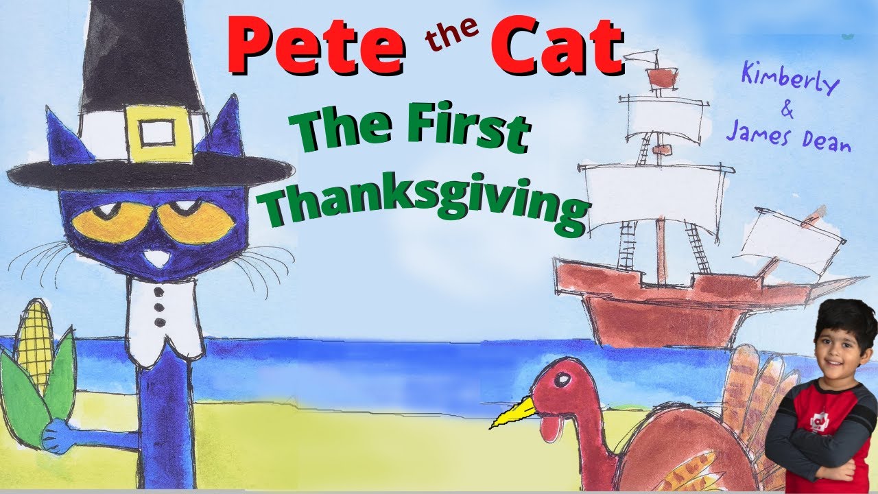 Pete The Cat First Thanksgiving Thanksgiving Read Aloud Pete The Cat Thanksgiving Youtube