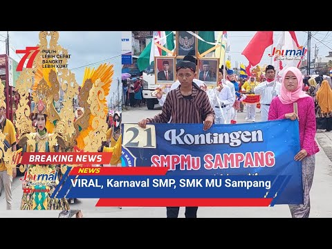 JOURNAL : VIRAL, Karnaval SMP, SMK MU Sampang | Cilacap Terkini.