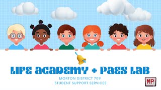 Student Support Services Series: LIFE Academy + PAES Lab