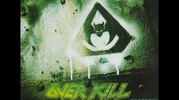Overkill - The Wait / A New High in Lows