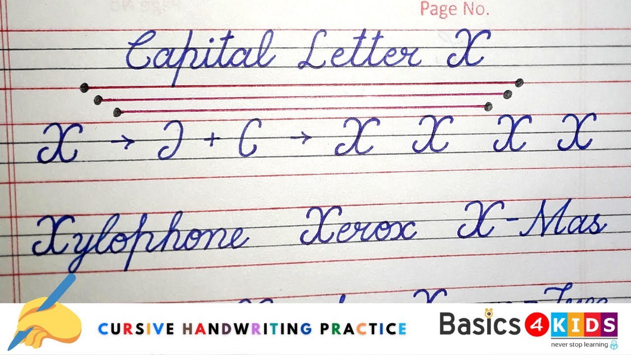 How To Write Capital Letter 'X' In Cursive Handwriting Learn Capital