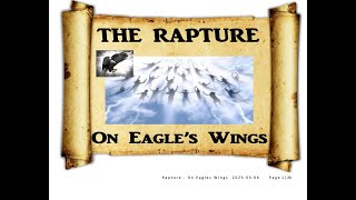 The Rapture on Eagle's Wings