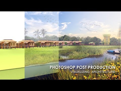 Photoshop Post Production Exterior image natural landscape Architecture Visualization mp