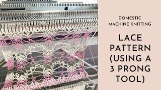 Machine Knitting - Lace Stitch