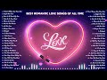 Love Songs Of The 80s, 90s 💗 Best Old Beautiful Love Songs 80s 90s 💗Love Music Collection 2022