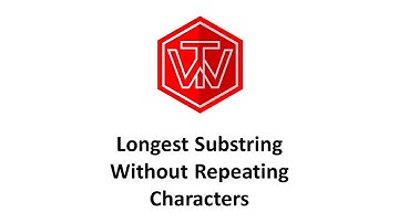 Longest Substring Without Repeating Characters | LeetCode 3 | Coding Interview Tutorial