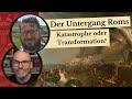 Der untergang roms  katastrophe oder transformation jetzt mit anfang