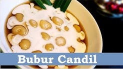 Resep Bubur Candil (Jenang Grendul) / Candil Porridge Recipe - Durasi: 6.03. 