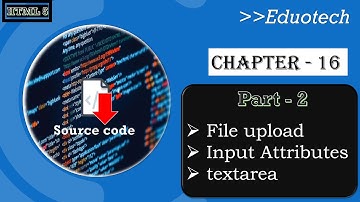 Input attribute| Input File| Textarea in HTML|  in Hindi web development Series Chapter#16 part 2