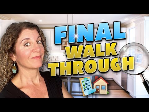 Final Walkthrough Before