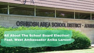 All About the 2022 School Board Election