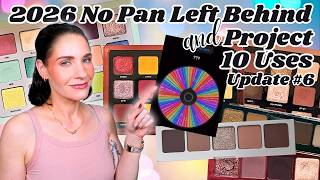 2026 Project 10 Uses & No Pan Left Behind ||  Update #6