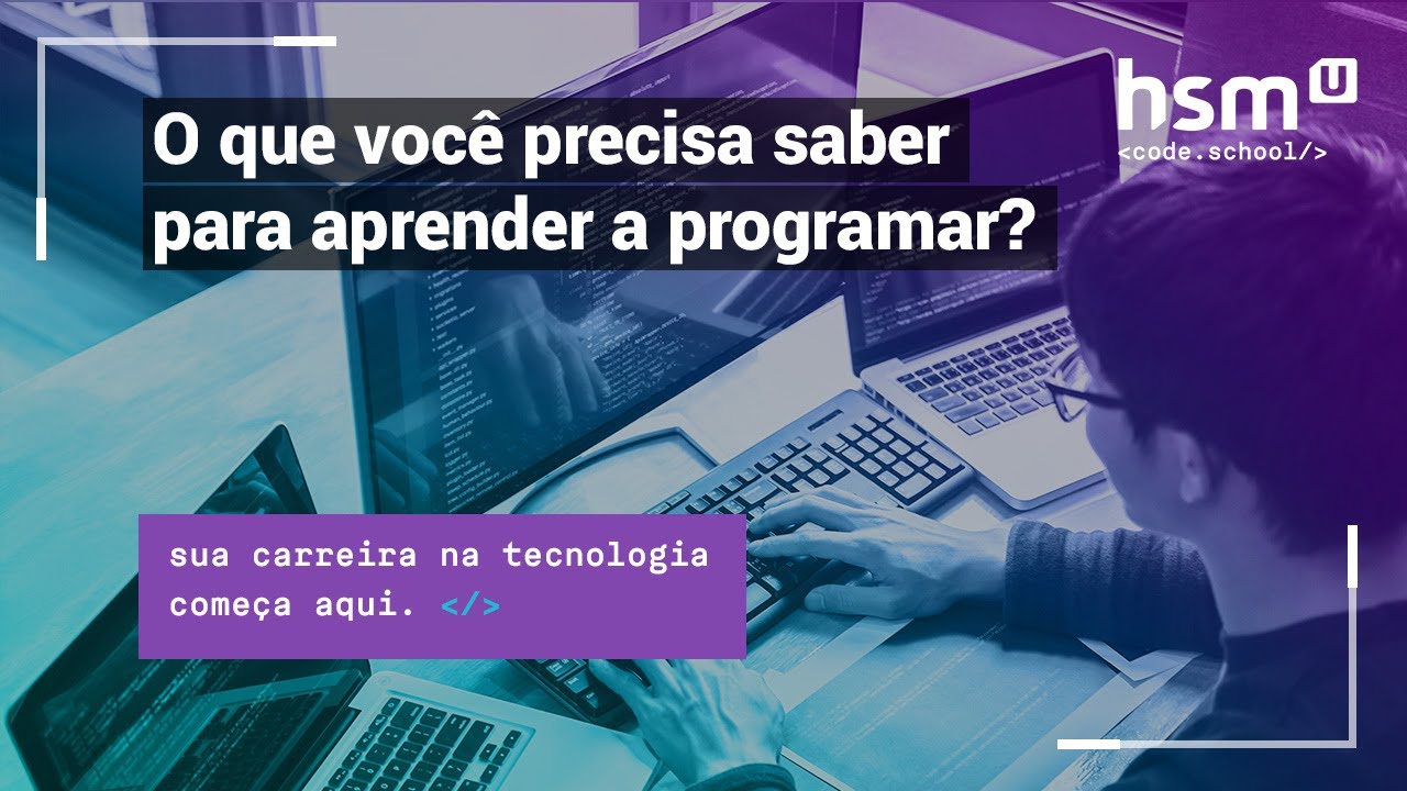 O que você precisa saber para aprender a programar - YouTube