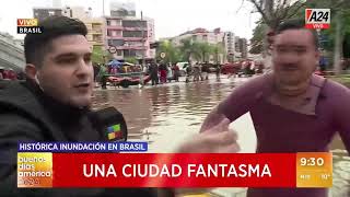 🔴 A24 en vivo desde Porto Alegre: cómo es vivir en una ciudad bajo el agua