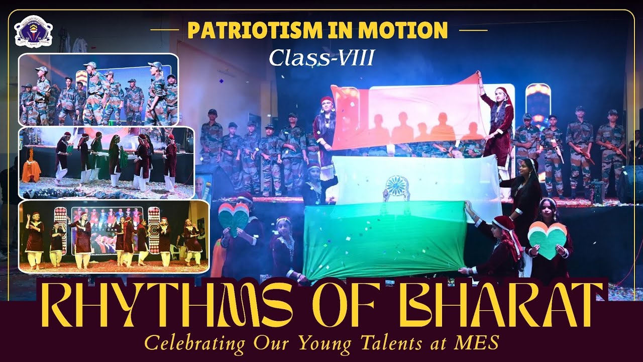 Kashmir to Sindoor 🇮🇳 Class 8 | Rhythms of Bharat at MES