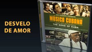 ★★★MUSICA CUBANA SOUNDTRACK★★★THE SONS OF CUBA★★★DESVELO DE AMOR★★★