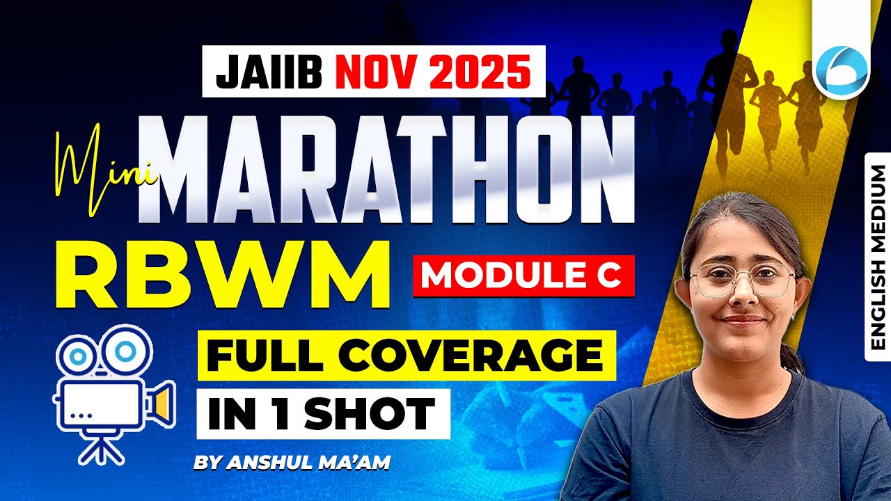 JAIIB RBWM Mini Marathon 2025 | Module C FULL Coverage in 1 Shot | JAIIB RBWM Preparation
