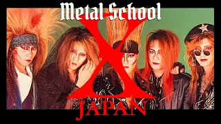 Metal School - X Japan