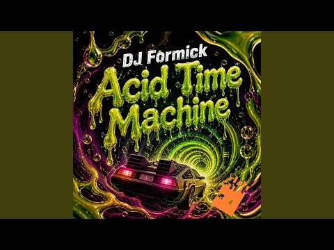 Acid Time Machine Original Mix