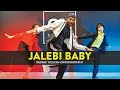 Jalebi baby  class  deepak tulsyan choreography  g m dance centre  tesher