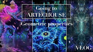 Going to Artechouse |Geometric Properties| Vlog