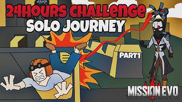 24 Hours Playing Mission Evo - Episode 1 - Mission Evo