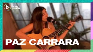 ¡Paz Carrara en vivo en #VueltayMedia!
