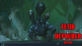 WoW Battle for Azeroth - Uldir Raid Guide - Fetid Devourer (Heroic) - Horde BM Hunter PoV