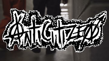 Anticitizen - A.C.A.B. (Official Music Video)