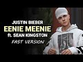 Justin Bieber (Feat.Sean Kingston) - Eenie Meenie {Fast Version}