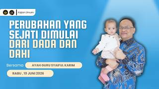 Download lagu PERUBAHAN YANG SEJATI DIMULAI DARI DADA DAN DAHI | SYAIFUL KARIM | KAJIAN MAKRIFAT