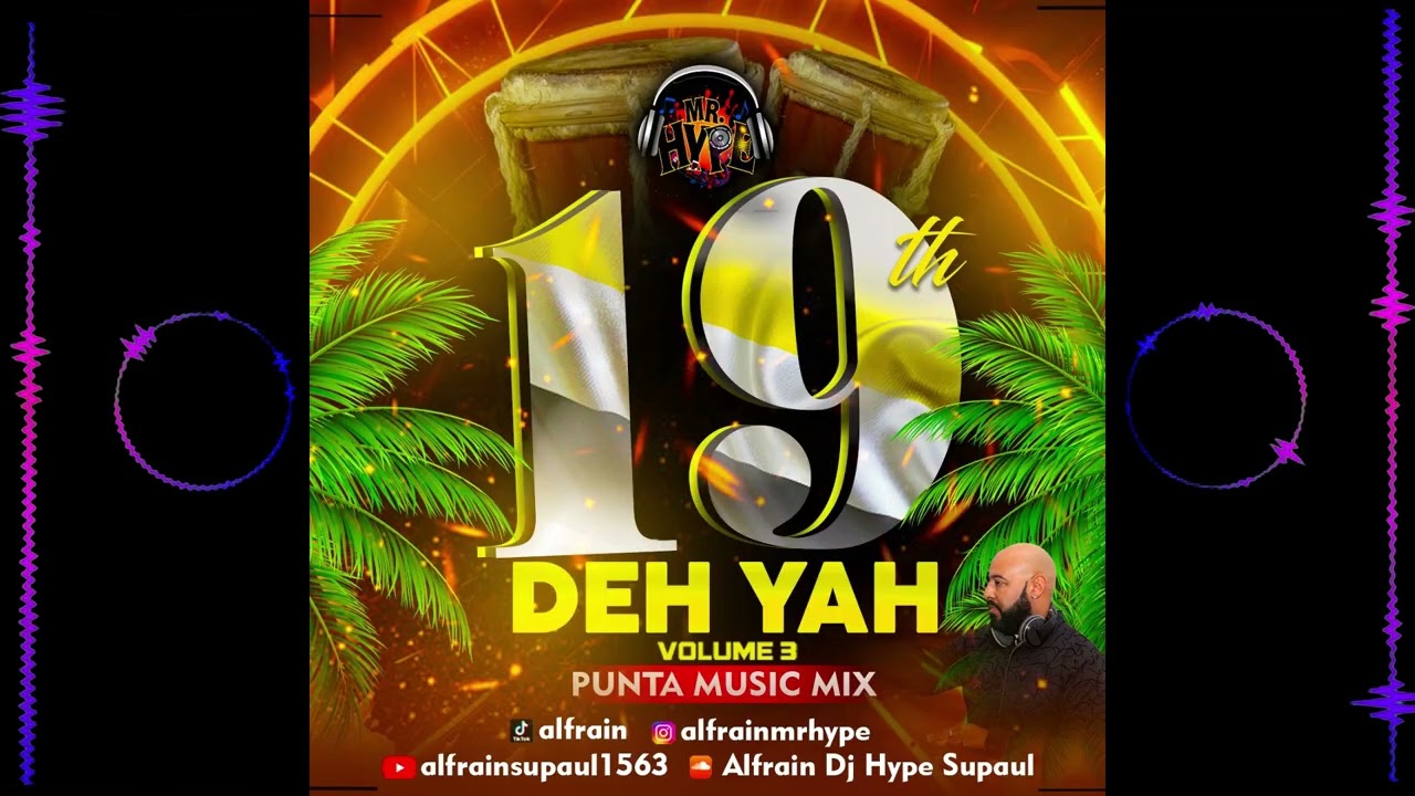 Punta Mix 2025 | The Best of Punta - Belizean Punta - November 19th Deh Yah Vol 3 BY ALFRAIN SUPAUL auf YouTube ansehen Punta Mix 2025 | The Best of Punta - Belizean Punta - November 19th Deh Yah Vol 3 BY ALFRAIN SUPAUL auf YouTube ansehen