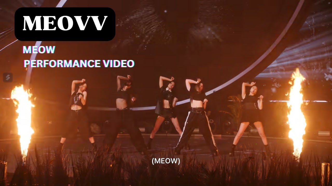MEOVV - MEOW PERFORMANCE VIDEO - YouTube