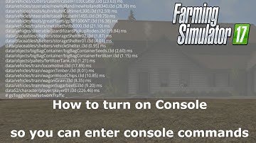 Farming Simulator 2017 | how to turn on the console for console commands