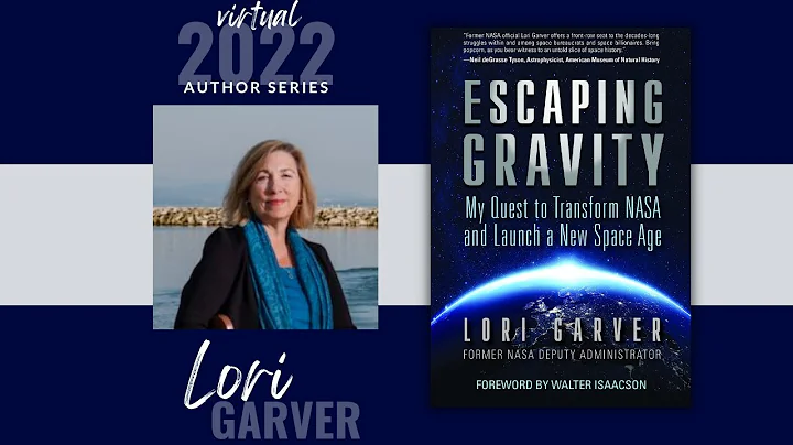 Author Series | Lori Garver | Escaping Gravity