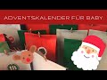 Adventskalender für Baby 🎅🏻❄️ || Was packe ich rein? 🎁🎉