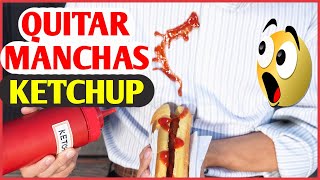 Cómo quitar las manchas de kétchup - YouTube