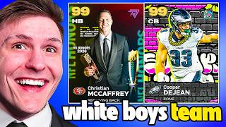 I Built the WHITE BOYS Team!