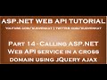 Calling ASP NET Web API service in a cross domain using jQuery ajax