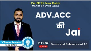 Day 02: Basics | CA Inter Adv. Accounts | ICAI New Pattern Regular Batch | CA Jai Chawla | Vsmart